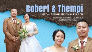 ROBERT & THEMPI  | HOUDAN THENGA KICHENNA KIN-GON | M. SONGGEL | 04/12/2024 (Wednesday)