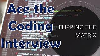 Flip the Matrix - Google Coding Interview Question | JDTechTips