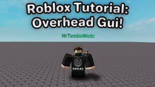 How to Make an Overhead GUI! | Roblox Studio Tutorial