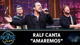 Ralf canta "Amaremos"  - Trio Parada Dura  | The Noite (18/07/24)