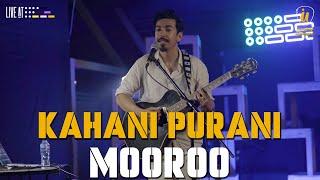 Kahaani Puraani - Mooroo feat. The Crowd | Intimately Unplugged | LIVE at 432