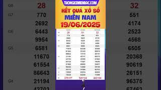 Kết quả xổ số miền Nam hôm nay ngày 19/6/2025 - XS miền Nam - XSMN 19/6 - xosomiennam