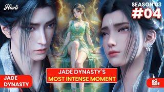 Jade Dynasty S3 Ep 4 Explained | Zhang Xiaofan & Lu Xueqi’s Emotional Reunion! #jadedyansty