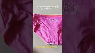 kids panties &age (3 to 10 yrs girls.)