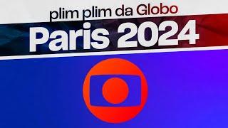 Plim Plim da Globo // OLIMPÍADAS DE PARIS 2024