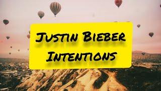 Justin Bieber - Intentions [ Lyrics]