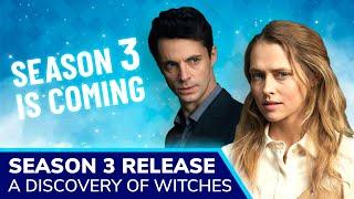 A DISCOVERY OF WITCHES Season 3 Confirmed for 2022: The FINAL Chapter for Diana & Matthew