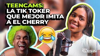 TEENCAMS: LA TIK TOKER QUE MEJOR IMITA A EL CHERRY SCOM (ENTREVISTA EXCLUSIVA)