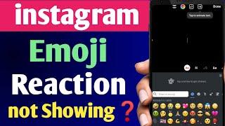 Instagram Emojis Reaction Not Showing Problem | instagram DM emoji reaction not Working