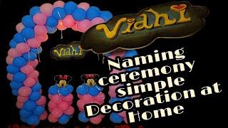 Naming ceremony Simple & cute Decoration at Home