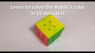 Learn How to Solve the Rubik's Cube in 15 Minutes