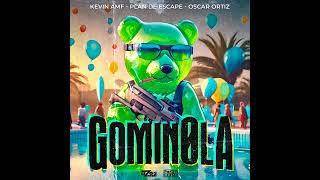 GOMIN0LA - Plan de Escape, Kevin AMF & Oscar Ortiz #Gominola #Plandeescape #kevinamf #oscarortiz