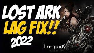 How To Fix Lost Ark Lag & FPS Drops in 2022