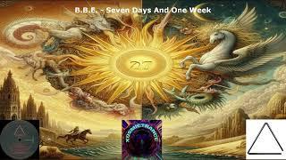 B.B.E. - Seven Days And One Week - Triangle - 1996