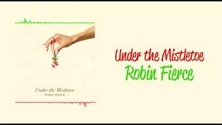 Under the Mistletoe - Offical Lyric Video