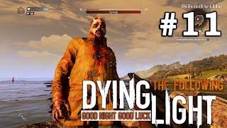 Dying Light The Following (PS4) Прохождение #11: Атилла, Давид и Голиаф