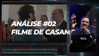 #02 - Análise de Filme de Casamento