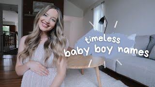 Baby boy names I love but won't be using! | timeless + unique