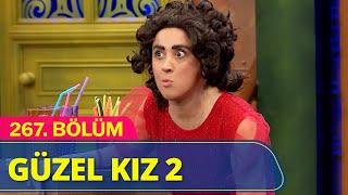 Güzel Kız 2 - Güldür Güldür Show 267.Bölüm