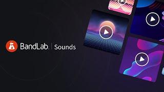 Introducing BandLab Sounds: Royalty-free samples, unlimited and free