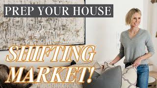 How to Prepare Your Home for Sale in a Shifting Housing Market!  Audra Lambert 2024.