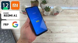 Eliminar Cuenta de Google Xiaomi Redmi A1 | Android 12 | Actualizado 2024