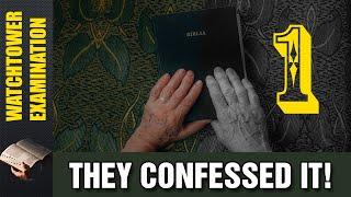1,016 - Tampering With The Scriptures | Shocking Watchtower Confession