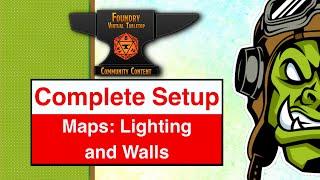 FoundryVTT: Maps (Lighting and Walls)