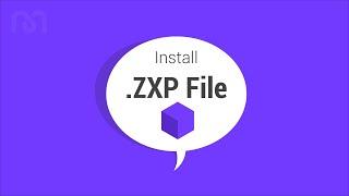 How To Install .zxp Files In 1 Minute