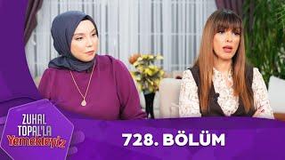 Zuhal Topal'la Yemekteyiz 728. Bölüm @Yemekteyiz