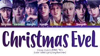 Stray Kids 'Christmas EveL' Lyrics (스트레이키즈 Christmas EveL 가사) (Color Coded Lyrics)