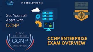 CCNP Enterprise Exam Overview | What is CCNP Enterprise Certification | What is 350-401