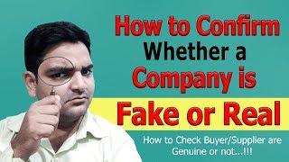 How to Confirm Whether a Company is Fake or Real - How to Check Scam Companies (Buyer/Supplier) URDU