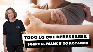 TODO LO QUE DEBES SABER SOBRE EL MANGUITO ROTADOR