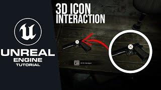 How To Make a 3D Interaction Icon System in Unreal Engine 5