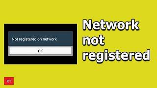 Fix Network not registered error | SIM not registered on network