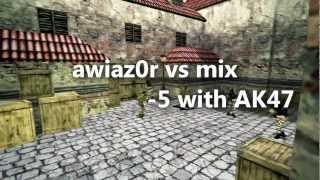 awiaz0r -5 with AK47