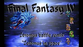 Final fantasy IV - Zeromus battle remix "Zeromus in space"