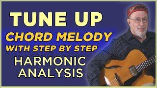 Tune Up  - Chord Melody & Harmonic Analysis