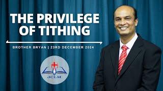 The Privilege of Tithing - Part 3