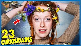 23 Curiosidades de ANNE WITH AN E