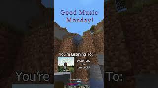 Good Music Monday #7