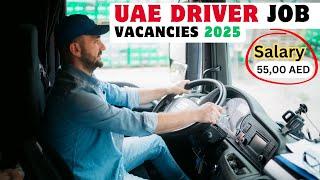 UAE Driver Job Vacancy 2025 | Driver Job Vacancy in UAE