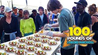 Making 100 Pounds Of Loaded Nachos For The Homeless!