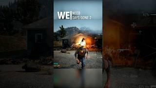 We Need Days Gone 2 !!!