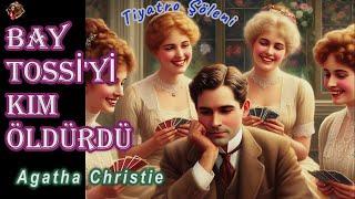 Bay Tossie'yi Kim Öldürdü - Agatha Christie _ (Radyo tiyatrosu dinle tek parça) _ #radyotiyatrosu