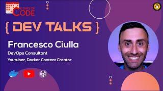 Dev Talk with Francesco Ciulla | Ten Days of Code