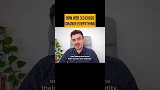 How Web 3.0 could change everything