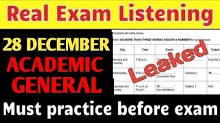 Ielts listening Real test |28 december ielts exam prediction,academic,general exam listening test|