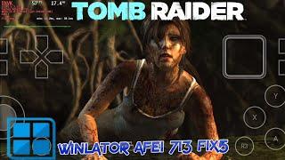 Tomb Raider 2013 Normal Set 720p Winlator Afie 7.1.3 Fix5 Android Offline